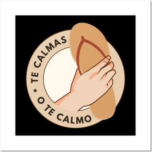 Te Calmas O Te Calmo Funny Spanish Quote Posters and Art